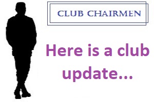 Chairman Club Updates